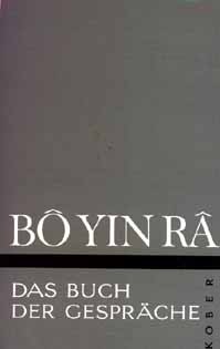 Bô Yin Râ: Das Buch der Gespräche