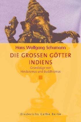 Schumann: Die großen Götter Indiens